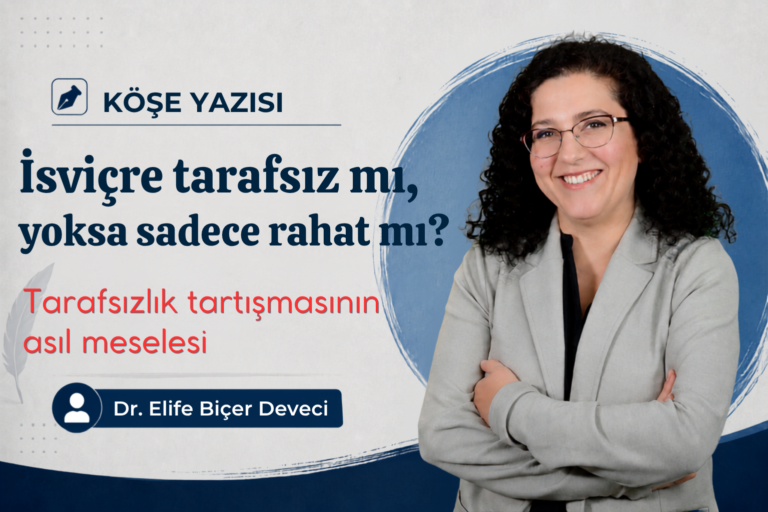İsviçre tarafsız mı yoksa sadece rahat mı (1)